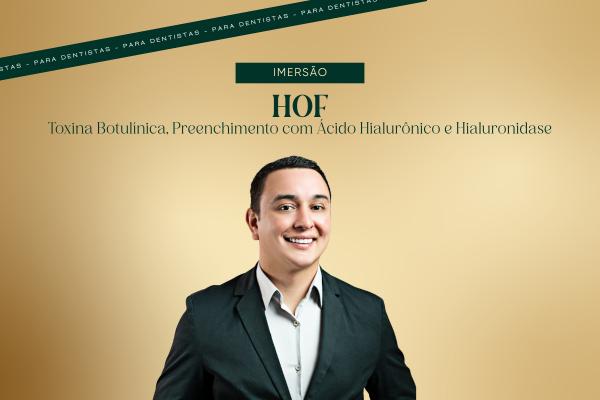 Imagem do curso: Imersão em HOF - Toxina Botulínica, Preenchimento com Ácido Hialurônico e Hialuronidase - 15ª turma