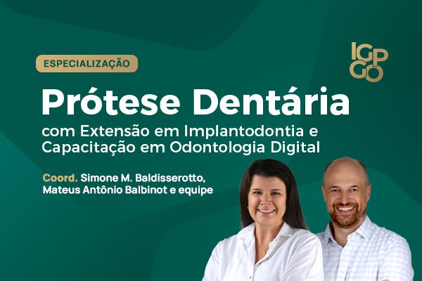 Imagem do curso: Especialização em Prótese Dentária com Extensão em Implantodontia e Capacitação em Odontologia Digital  - 10ª turma